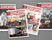 Australian Education Union – ACT Educator Magazine